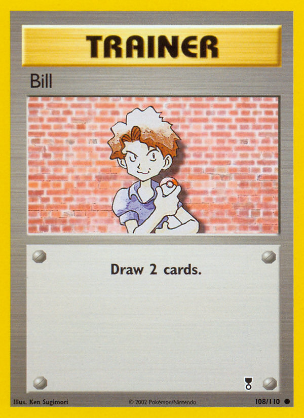 Bill 108/110 — Pokémon Legendary Collection