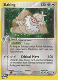 Slaking 12/109 — Pokémon EX Ruby & Sapphire