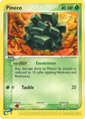 Pineco 71/97 — Pokémon EX Dragon