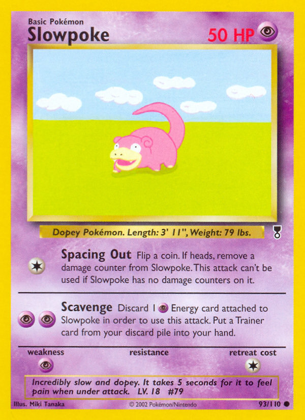Slowpoke 93/110 — Pokémon Legendary Collection