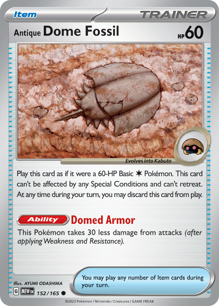 Antique Dome Fossil 152/165 — English Pokémon 151 (2023)