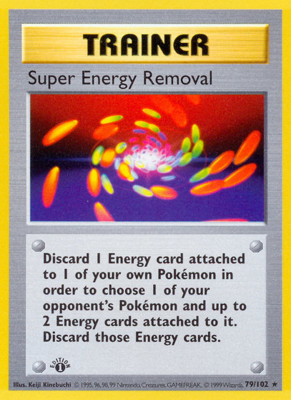 Super Energy Removal 79/102 Pokémon Base Set card