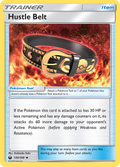 Hustle Belt 134/168 English Pokémon card from Celestial Storm (2018)
