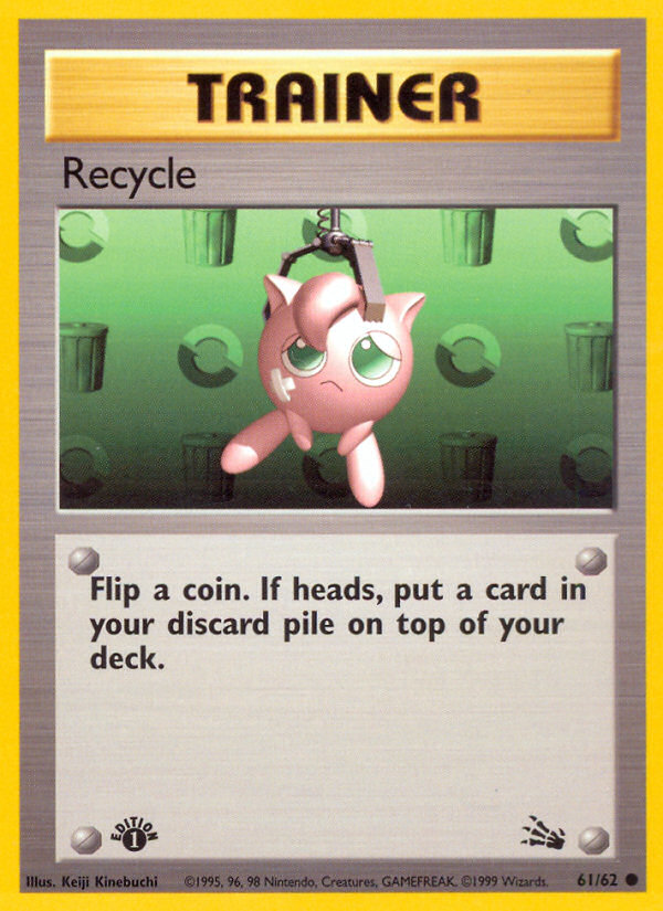 Recycle 61/62 — Pokémon Fossil card