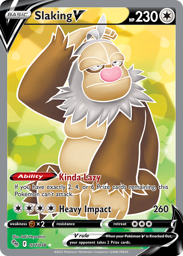 Slaking V 77/78 — English Pokémon GO (2022)