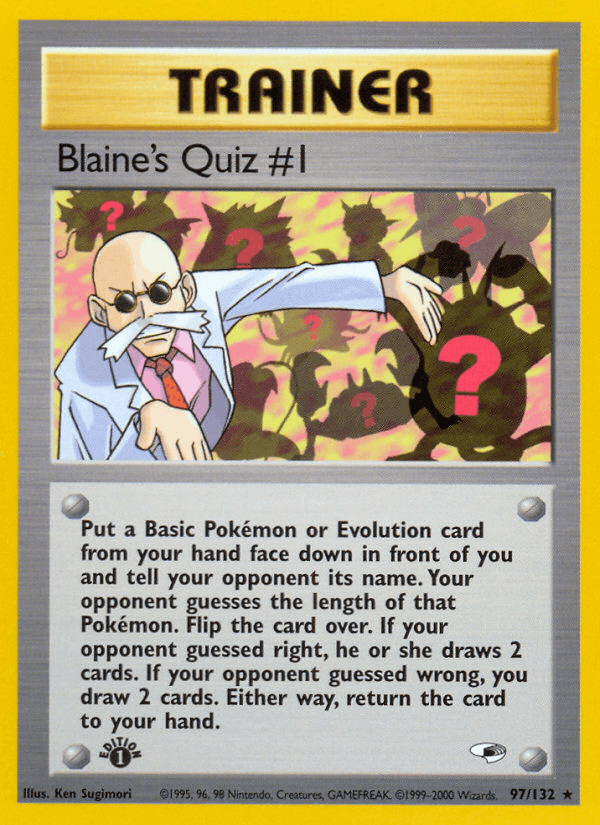 Blaine's Quiz #1 97/132 — Pokémon Gym Heroes card