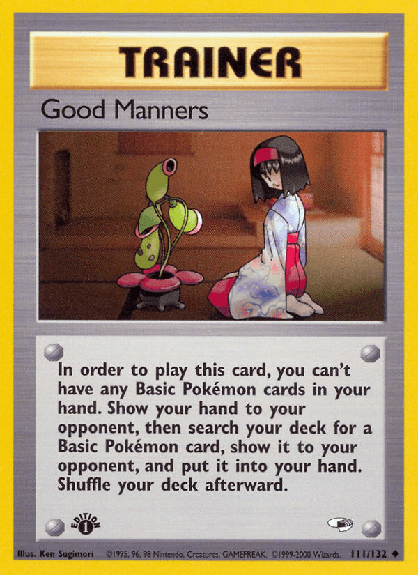 Good Manners 111/132 — Pokémon Gym Heroes card