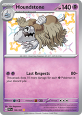 Houndstone 168/91 — English Pokémon Paldean Fates (2024)
