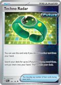 Techno Radar 180/182 — English Pokémon Paradox Rift (2023)