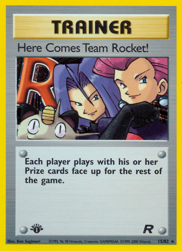 Here Comes Team Rocket! 15/82 — Pokémon Team Rocket card
