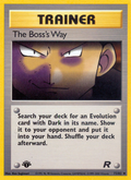 The Boss's Way 73/82 — Pokémon Team Rocket card