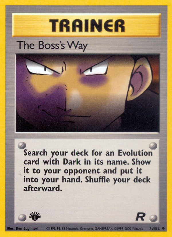 The Boss's Way 73/82 — Pokémon Team Rocket card