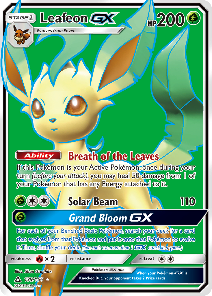 Leafeon-GX 139/156 English Pokémon card from Ultra Prism (2018)
